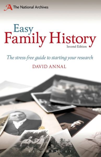 Cover for Annal, David (Genealogy researcher / author) · Easy Family History: The Beginner's Guide to Starting Your Research (Paperback Book) [2 New edition] (2013)