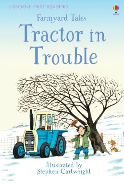 Cover for Heather Amery · Farmyard Tales Tractor in Trouble - Farmyard Tales (Hardcover Book) (2016)