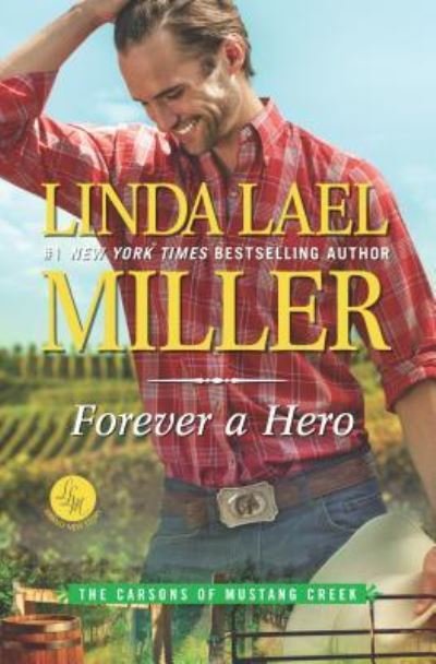 Cover for Linda Lael Miller · Forever a hero (Bok) [Large print edition. edition] (2017)
