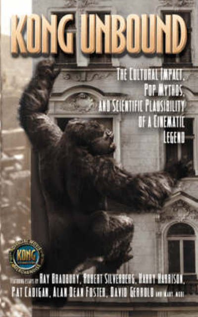 Cover for King Kong · Kong Unbound (Book) (2005)