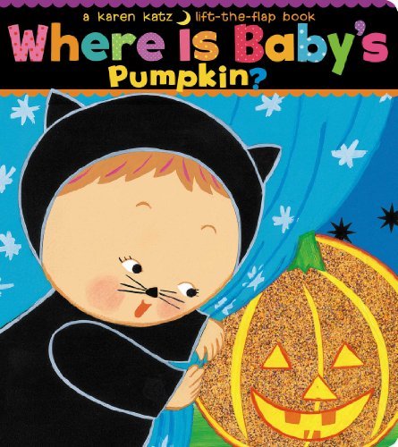 Cover for Karen Katz · Where is Baby's Pumpkin? (Karen Katz Lift-the-flap Books) (Board book) (2006)