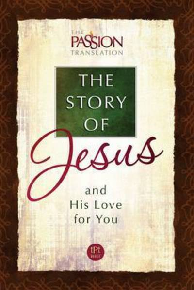 Tpt the Story of Jesus and His Love for You - Brian Simmons - Boeken -  - 9781424551705 - 1 november 2015