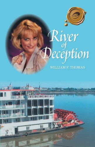 Cover for William F. Thomas · River of Deception (Paperback Book) (2014)