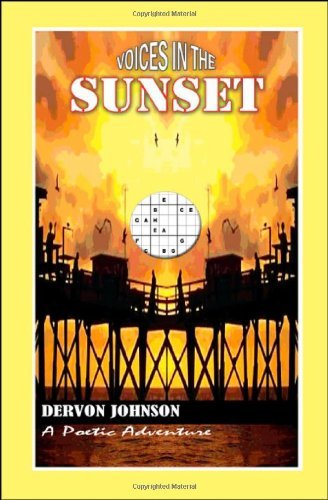 Cover for Dervon Johnson · Voices in the Sunset (Paperback Bog) (2008)