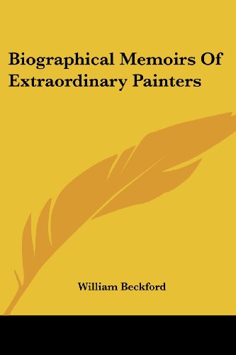 Cover for William Beckford · Biographical Memoirs of Extraordinary Painters (Paperback Book) (2007)