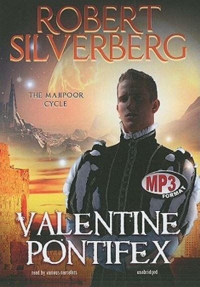 Cover for Robert Silverberg · Valentine Pontifex (CD) (2011)