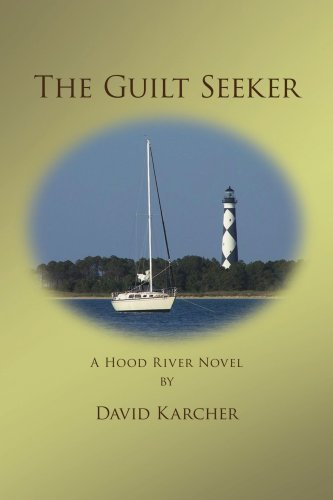 Cover for David Karcher · The Guilt Seeker (Paperback Book) (2008)