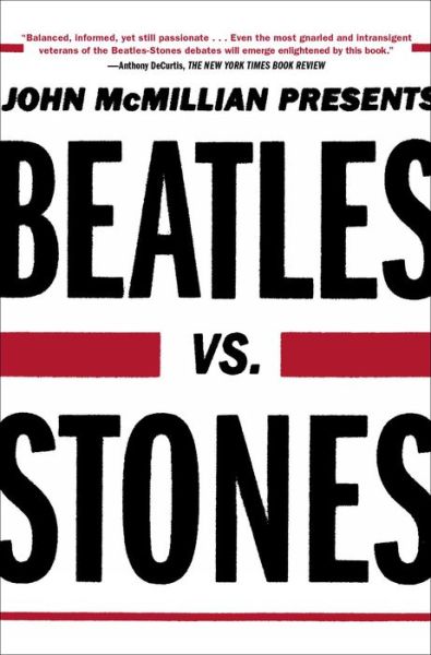 Cover for John Mcmillian · Beatles vs. Stones (Paperback Book) [Reprint edition] (2014)