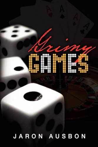 Cover for Jaron Ausbon · Grimy Games (Hardcover Book) (2009)