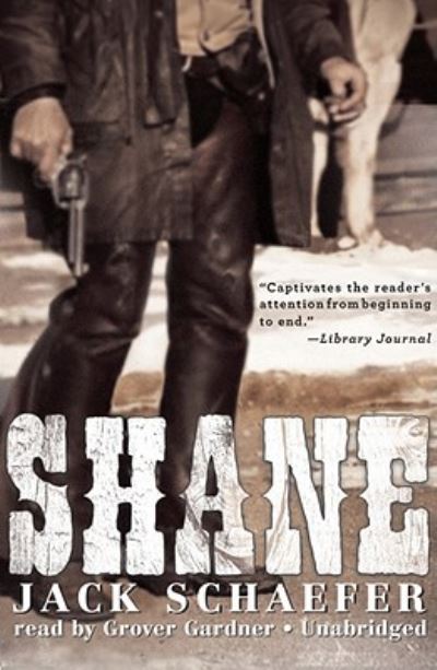 Cover for Jack Schaefer · Shane (N/A) (2010)