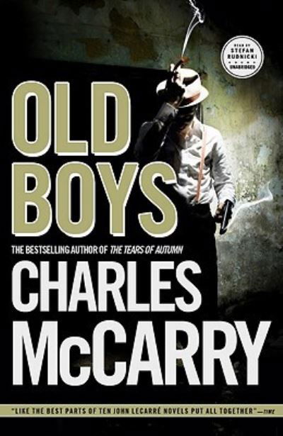 Cover for Charles McCarry · Old Boys (CD) (2010)