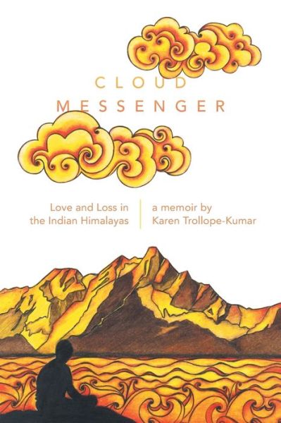 Cover for Karen Trollope-Kumar · Cloud Messenger (Paperback Bog) (2016)