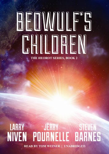 Cover for Steven Barnes · Beowulf's Children (Heorot Series, Book 2) (MP3-CD) [Unabridged Mp3cd edition] (2012)