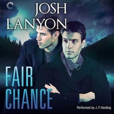 Cover for Josh Lanyon · Fair Chance (CD) (2017)