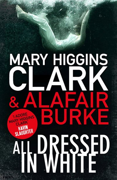 Cover for Mary Higgins Clark · All Dressed in White (Paperback Book) (2016)