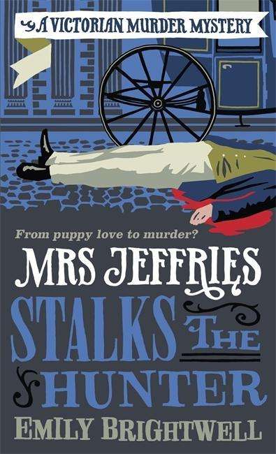 Cover for Emily Brightwell · Mrs Jeffries Stalks the Hunter - Mrs Jeffries (Paperback Book) (2019)