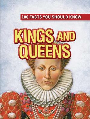 Kings and Queens - Fiona Macdonald - Books - Gareth Stevens Publishing - 9781482421705 - December 30, 2014