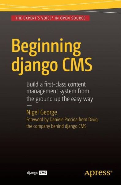 Cover for Nigel George · Beginning Django CMS (Paperback Book) [1st edition] (2015)