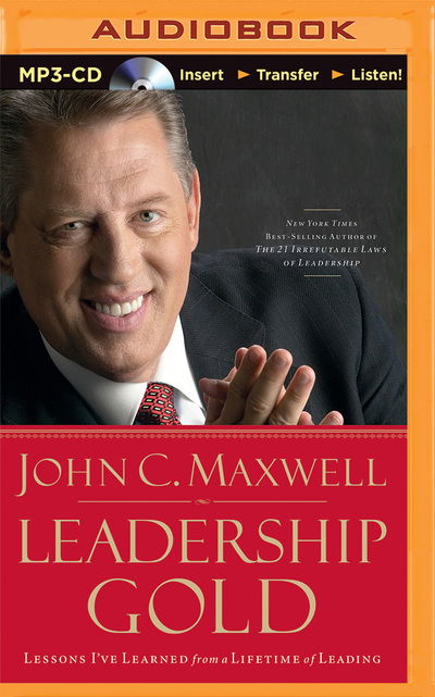 Cover for John C. Maxwell · Leadership Gold (CD) (2015)