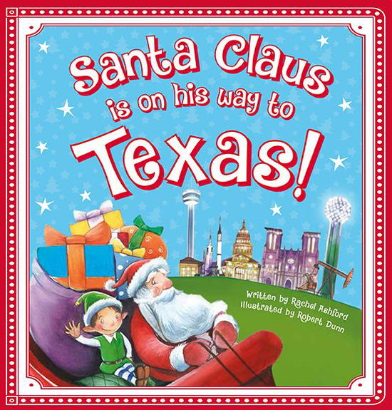 Cover for Steve Smallman · Santa Claus is on His Way to Texas! (Board book) (2015)