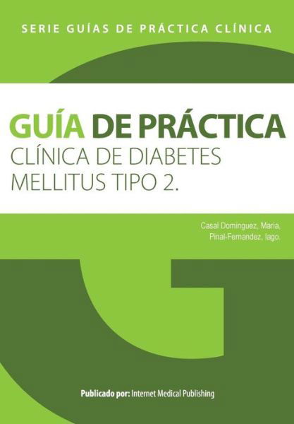 Cover for Iago Pinal Fernandez · Guia De Practica Clinica De Diabetes Mellitus Tipo 2 (Pocketbok) (2015)
