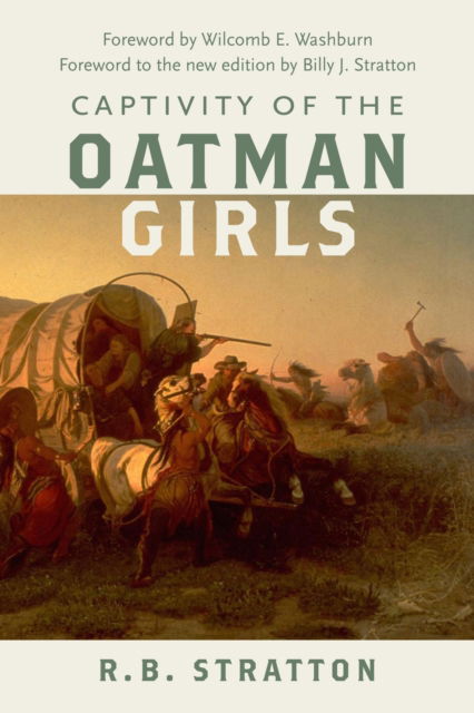 Cover for R. B. Stratton · Captivity of the Oatman Girls (Paperback Book) [New edition] (2024)