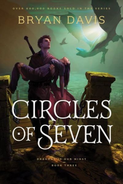 Cover for Bryan Davis · Circles of Seven (Paperback Book) (2021)