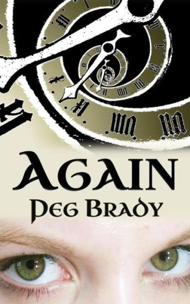 Cover for Peg Brady · Again (Paperback Book) (2014)