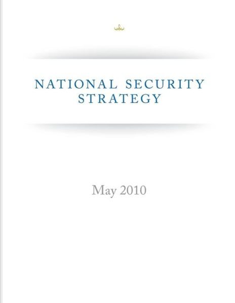 Cover for Executive Office of the President · National Security Strategy (May 2010) (Pocketbok) (2014)