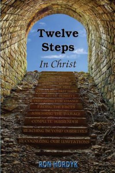 Cover for Ron Hordyk · Twelve Steps In Christ (Paperback Book) (2016)