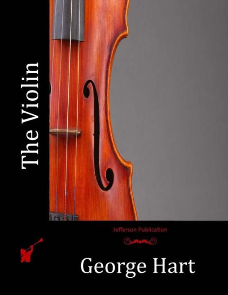 Cover for George Hart · The Violin (Taschenbuch) (2015)