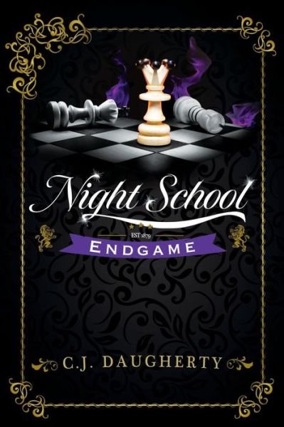 Night School Endgame - Cj Daugherty - Books - Createspace - 9781514188705 - June 8, 2015