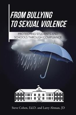 Cover for Steve Cohen · From Bullying to Sexual Violence (Paperback Bog) (2016)