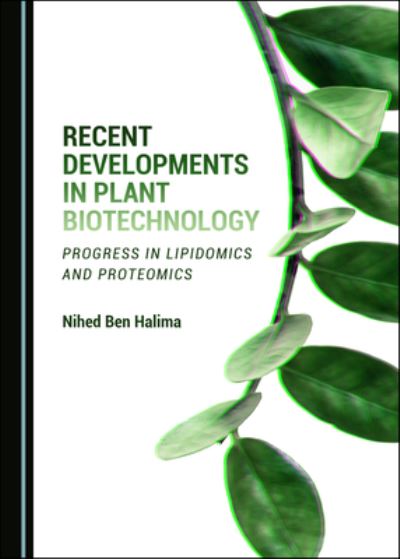 Cover for Nihed Ben Halima · Recent Developments in Plant Biotechnology (Hardcover Book) (2019)