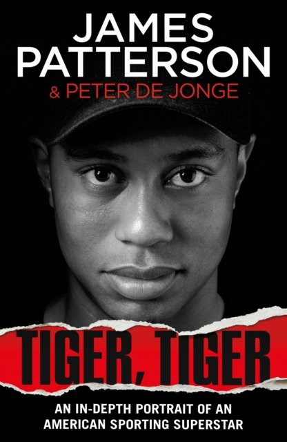 Cover for James Patterson · Tiger, Tiger (Hardcover bog) (2024)