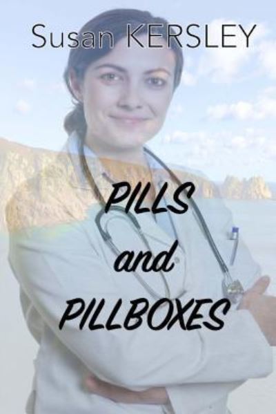 Cover for Susan Kersley · Pills and Pillboxes (Taschenbuch) (2016)