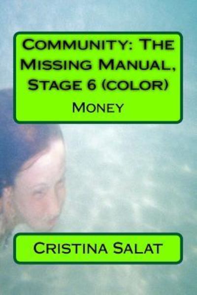 Cover for Cristina Salat · Community : The Missing Manual, Stage 6 (Paperback Book) (2016)