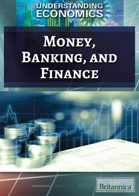 Cover for Jeanne Nagle · Money, Banking, and Finance (Hardcover Book) (2018)