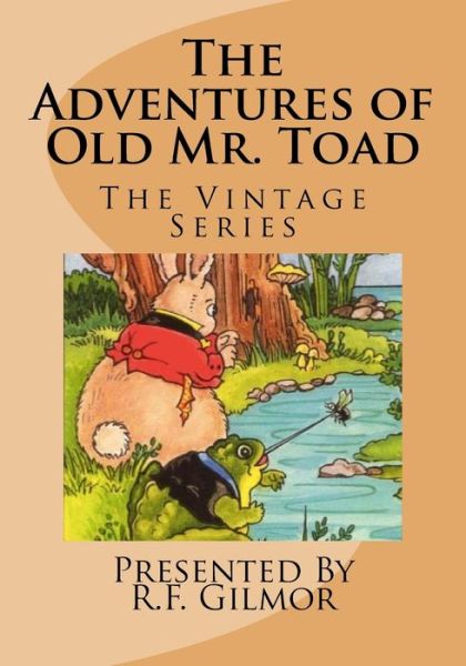 Cover for Thornton Burgess · The Adventures of Old Mr. Toad (Paperback Book) (2016)