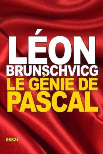 Cover for Leon Brunschvicg · Le genie de Pascal (Pocketbok) (2016)