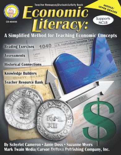 Cover for Suzanne Myers · Economic Literacy, Grades 6 - 12: a Simplified Method for Teaching Economic Concepts (Paperback Book) (2008)