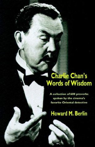 Cover for Howard M. Berlin · Charlie Chan's Words of Wisdom (Inbunden Bok) (2003)