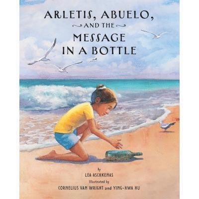 Cover for Lea Aschkenas · Arletis, Abuelo and the Message in a Bottle (Paperback Bog) (2023)