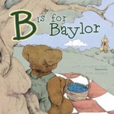 Cover for Jane Hampton Cook · B is for Baylor (Hardcover Book) (2010)