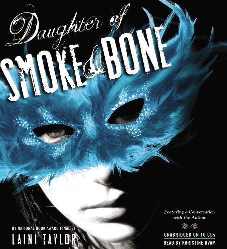 Cover for Laini Taylor · Daughter of Smoke &amp; Bone: Library Edition (Hörbuch (CD)) [Unabridged edition] (2011)