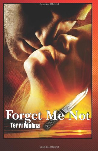 Cover for Terri Molina · Forget Me Not (Paperback Book) (2012)