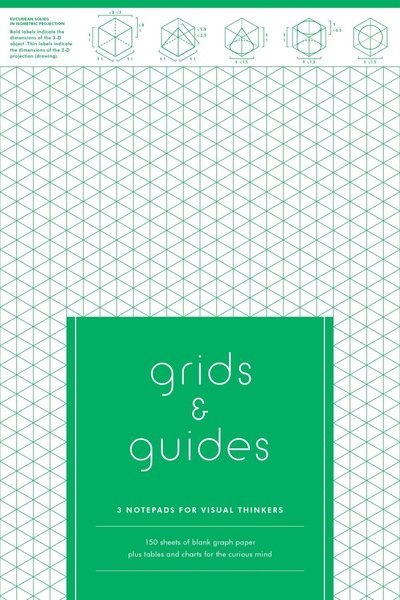 Cover for Princeton Architectural Press · Grids &amp; Guides Notepads: 3 Notepads for Visual Thinkers - Grids &amp; Guides (Schreibwaren) [Dry edition] (2015)
