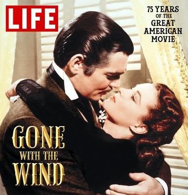 Cover for Editors of Life · Life Gone with the Wind (Buch) (2014)
