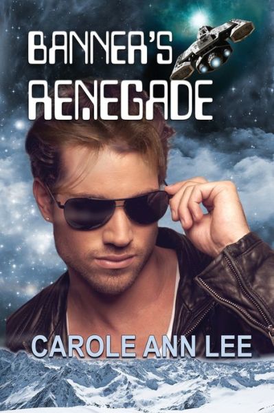 Cover for Carole Ann Lee · Banner's Renegade (Pocketbok) (2020)