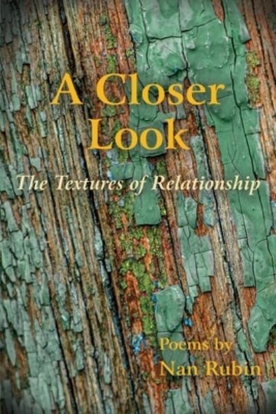 Cover for Nan Rubin · A Closer Look: The Textures of Relationship (Paperback Book) (2022)